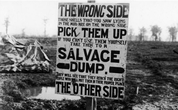 Sign to encourage soldiers to reuse German shells, France, during World War I