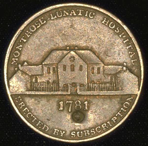 Trade token depicting Montrose lunatic asylum.